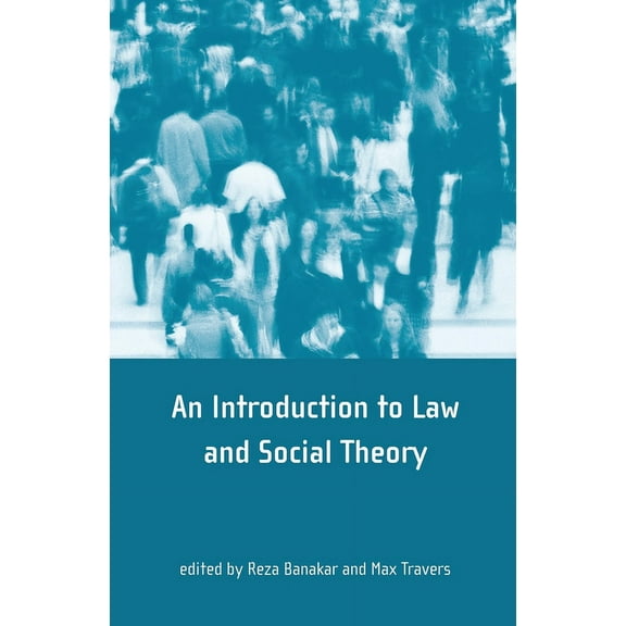 Onati International Series in Law and Society: Theory and Method in Socio-Legal Research (Series #14) (Hardcover)