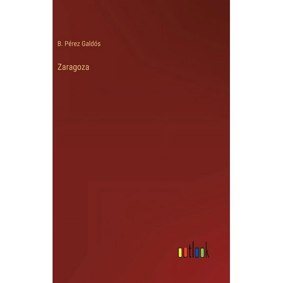 Zaragoza (Hardcover)