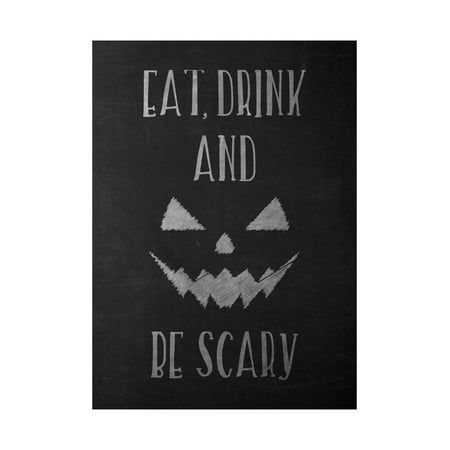 Large Halloween Pumpkin Eat Drink And Be Scary Print Pumpkin Face Picture Chalkboard Design Large Fun Humor Halloween Seasonal Decorat, 12x18 ()