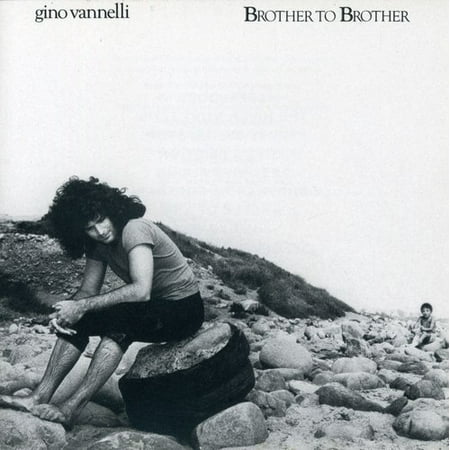 Brother to Brother (CD) (Gino Vannelli The Best Of Gino Vannelli)