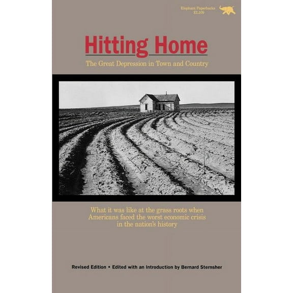 Hitting Home: The Great Depression in Town and Country, (Paperback)