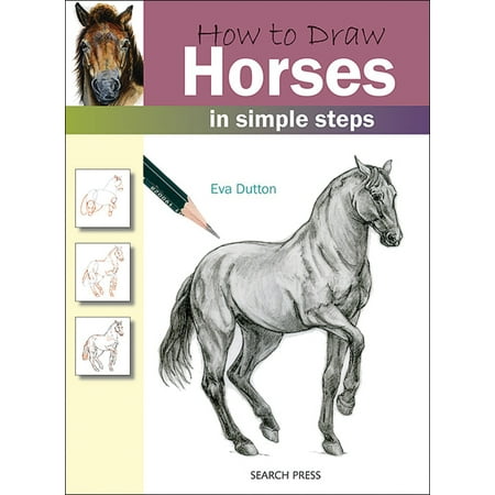 Search Press Books How To Draw Horses