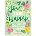 thumbnail image 2 of Pre-Owned How to Be Happy: 52 Ways to Fill Your Days with Loving Kindness (Hardcover) 0764364138 9780764364136, 2 of 2
