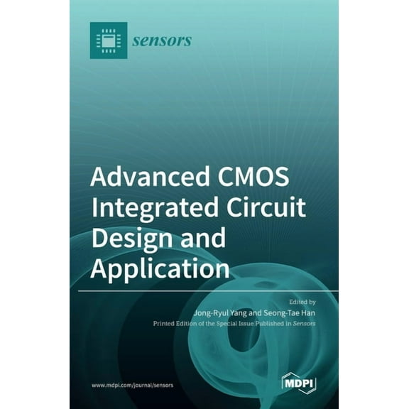 Advanced CMOS Integrated Circuit Design and Application, (Hardcover)