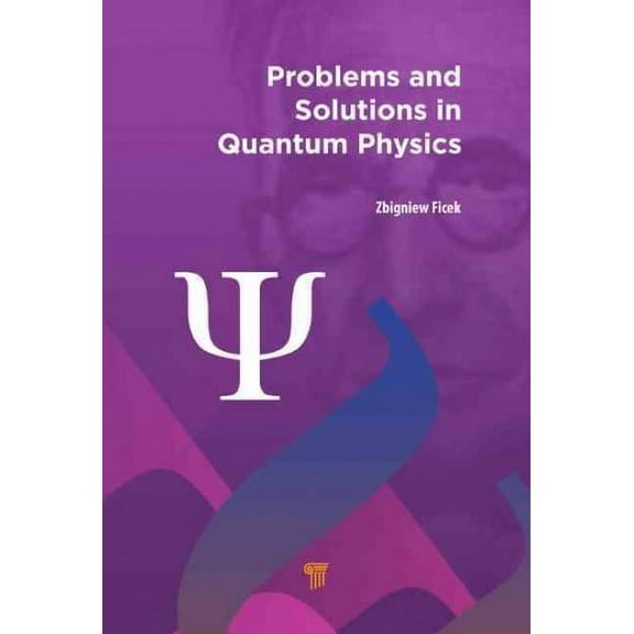 Problems and Solutions in Quantum Physics (Hardcover)