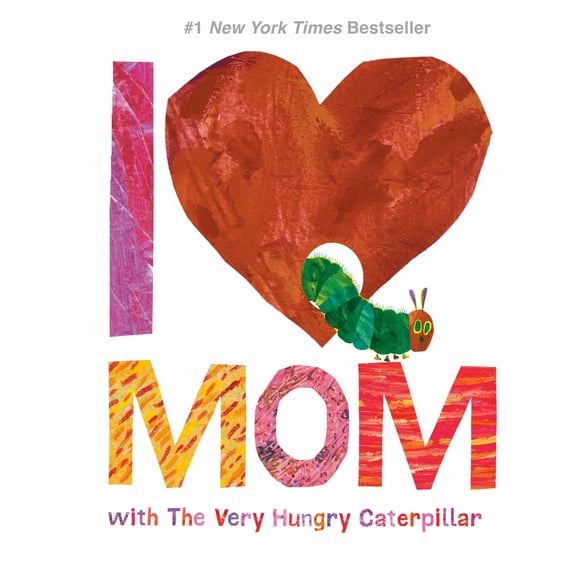 I Love Mom with the Very Hungry Caterpillar (Hardcover)