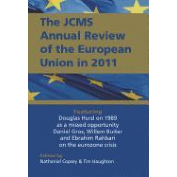 La Revue Annuelle JCMS de l'Union Européenne en 2011 (Journal d'Études de Marché Commun)