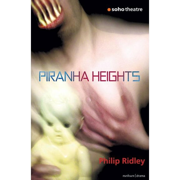 Modern Plays Piranha Heights, (Paperback)