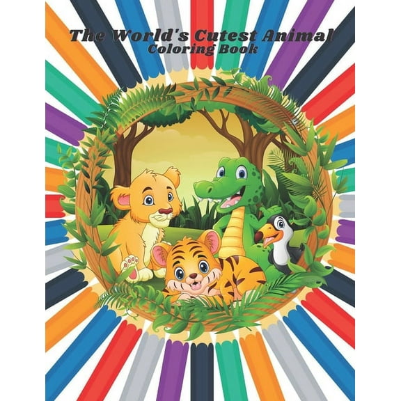 The World's Cutest Animal Coloring Book (Paperback)