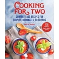thumbnail image 2 of Cooking for Two: Comfort Food Recipes for Couples, Roommates, or Friends, 2 of 2
