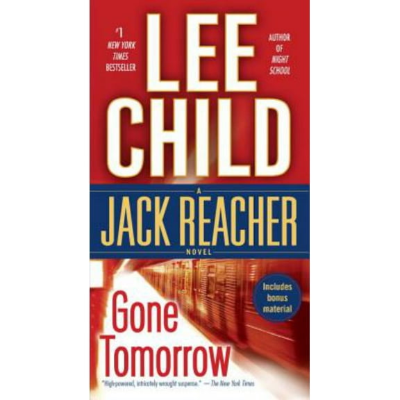 Gone Tomorrow: A Jack Reacher Novel (Paperback)