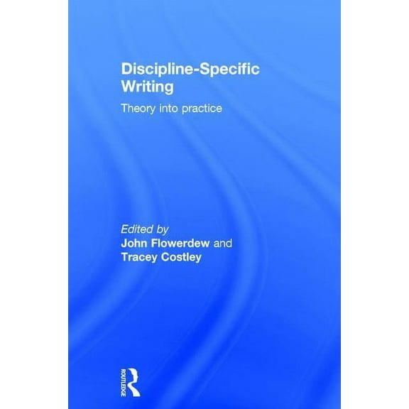 Discipline-Specific Writing: Theory into practice (Hardcover)