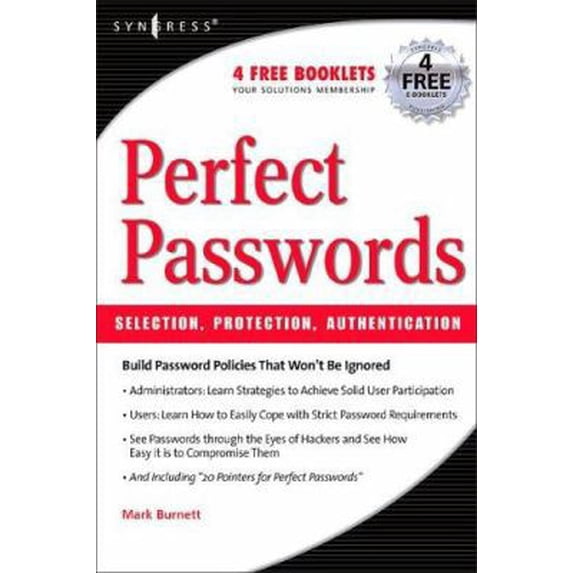 Pre-Owned Perfect Password: Selection, Protection, Authentication (Paperback) 1597490415 9781597490412