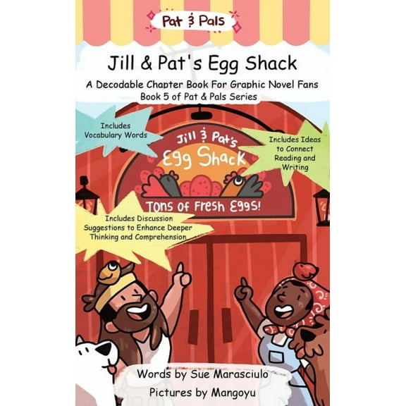 Jill & Pat's Egg Shack: A Decodable Chapter Book For Graphic Novel Fans, (Hardcover)