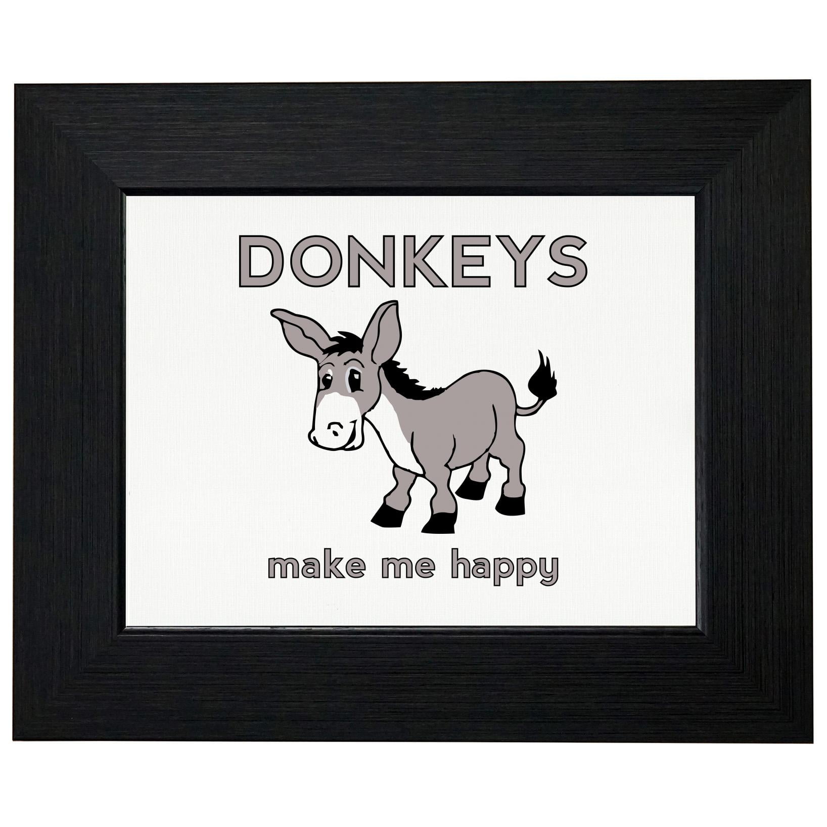 Donkeys Make Me Happy Cute Donkey Framed Print Poster Wall or Desk