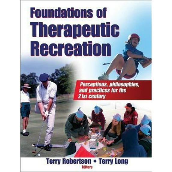 Pre-Owned Foundations of Therapeutic Recreation Paperback
