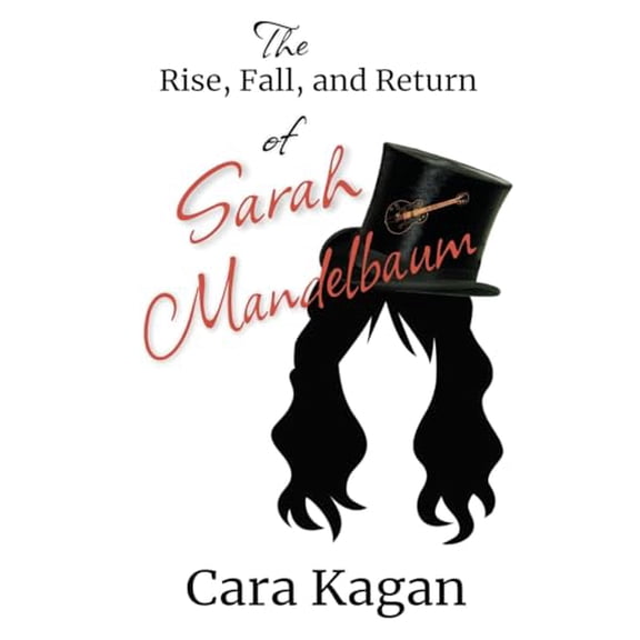 Pre-Owned The Rise, Fall, and Return of Sarah Mandelbaum (Paperback) 1509248900 9781509248902