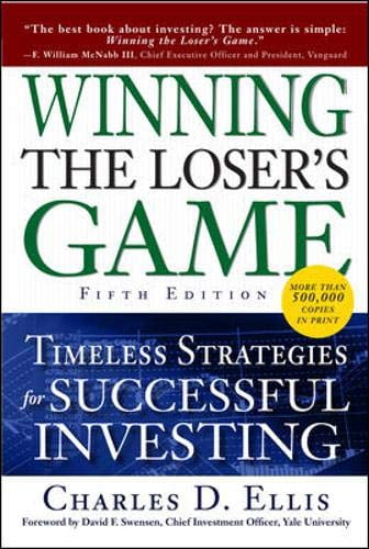 Pre-Owned Winning the Loser's Game: Timeless Strategies for Successful Investing, 5th Edition Paperback