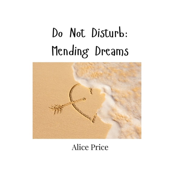 Do Not Disturb: Mending Dreams, (Paperback)