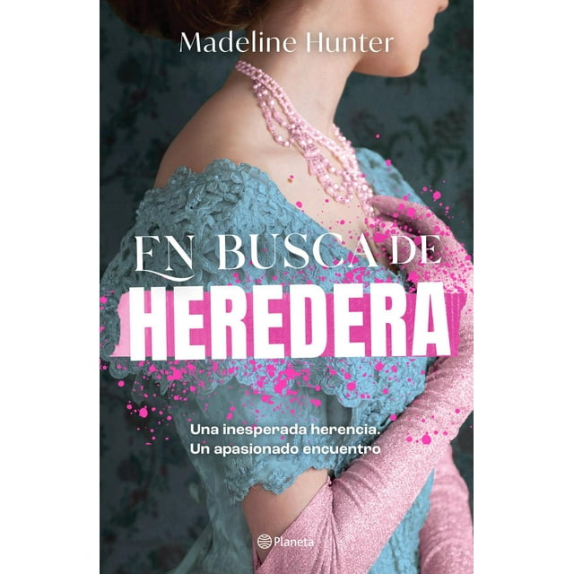 En Busca de Heredera Planeta 9786070788369