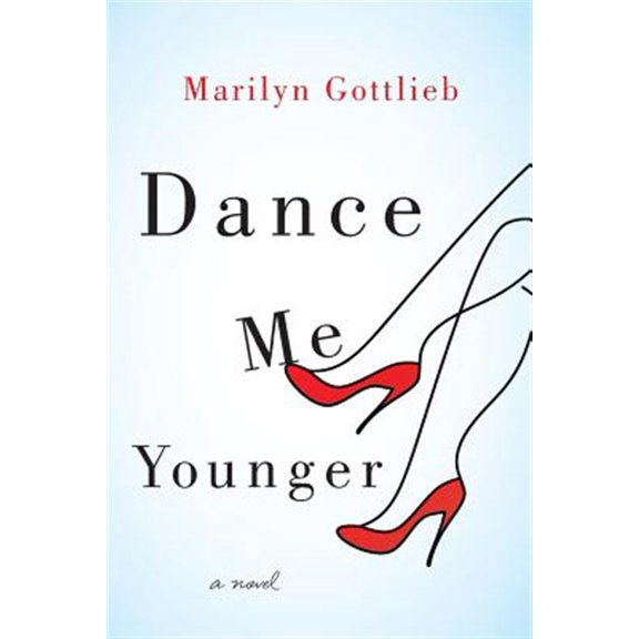 Pre-Owned Dance Me Younger: A Frothy Romp Through Human Weakness Paperback