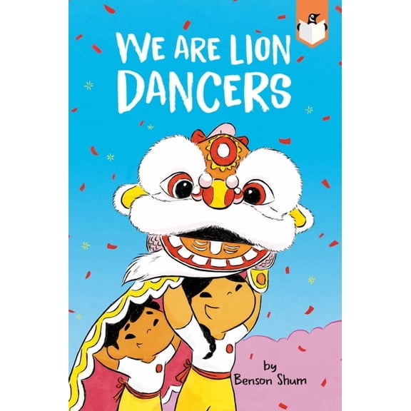 We Are Lion Dancers, (Paperback)