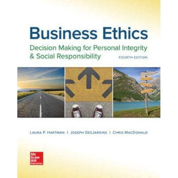 Pre-Owned Business Ethics: Decision Making for Personal Integrity & Social Responsibility (Paperback) 1259417859 9781259417856