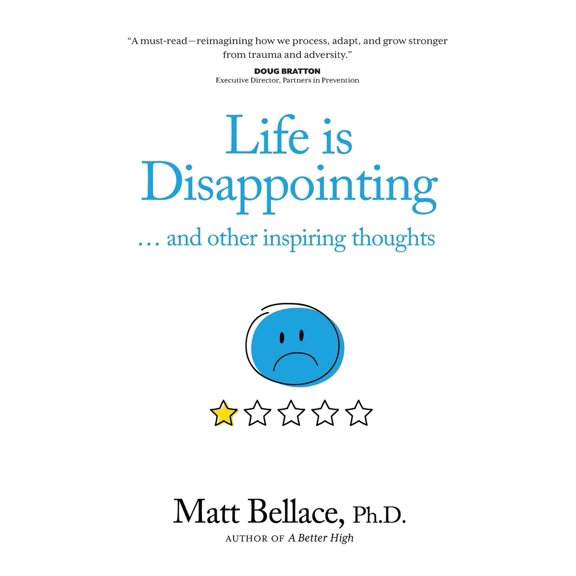 Pre-Owned Life is Disappointing ... and other inspiring thoughts (Paperback) 195433222X 9781954332225