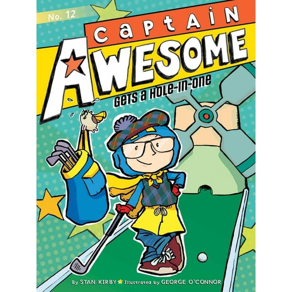 Captain Awesome Captain Awesome Gets a Hole-In-One, Book 12, (Paperback)