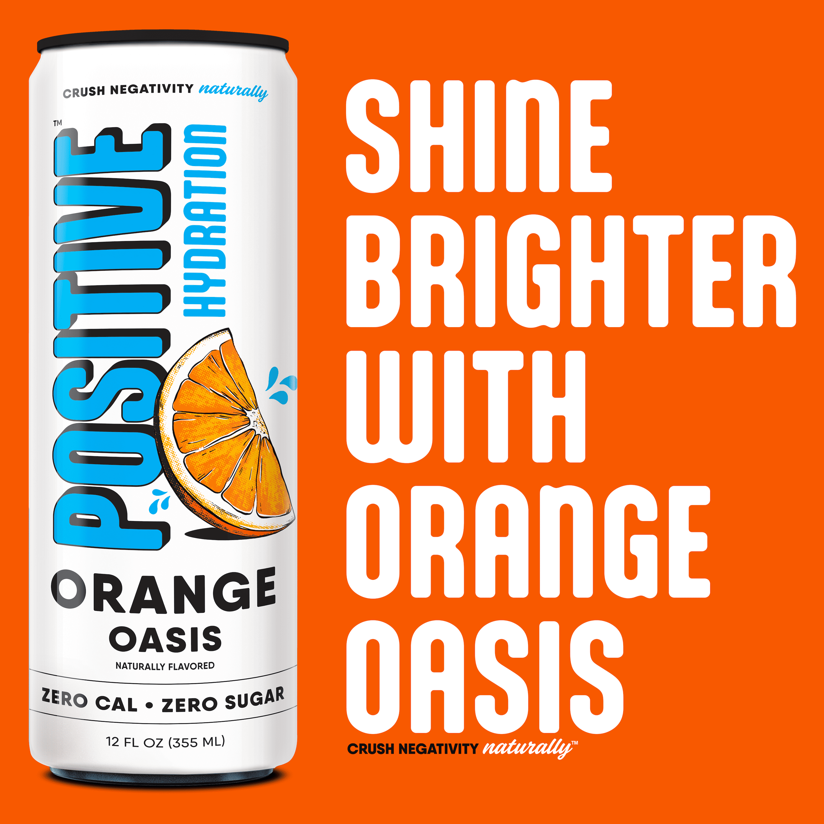 Positive Hydration Orange Oasis | 12-oz Cans (12-Pack) | Zero-Calorie Electrolyte Drink with Essential Vitamins, Calcium, and Hydration Support