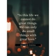 thumbnail image 3 of ArtsyQuotes 15x18 Black Modern Framed Museum Art Print Titled - Mother Teresa Quote: In This Life, 3 of 5