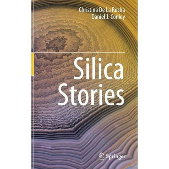 Silica Stories, (Hardcover)