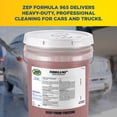 thumbnail image 7 of Zep Formula 965 Premium Car and Truck Wash - 5 Gallon Pail - 51733 - Prevents streaking and water spotting, 7 of 7