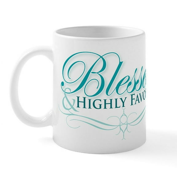 CafePress - Blessed & Highly Favored Mug - 11 oz Ceramic Mug - Novelty Coffee Tea Cup