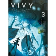 Vivy Prototype (Light Novel): Vivy Prototype (Light Novel) Vol. 3 (Series #3) (Paperback)