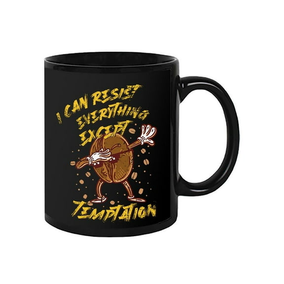 Resist Everything Except... Mug - Smartprints Designs,