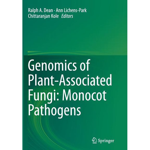 Genomics of Plant-Associated Fungi: Monocot Pathogens, (Paperback)