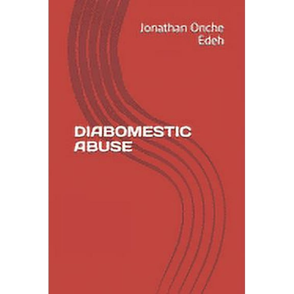 Diabomestic Abuse (Paperback)