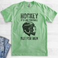 thumbnail image 2 of Hockey Its Like Football But For Men T-shirt, Unisex Men's Funny Hockey Goalie Athlete Winter Sports, Heather Apple Green, Medium, 2 of 6