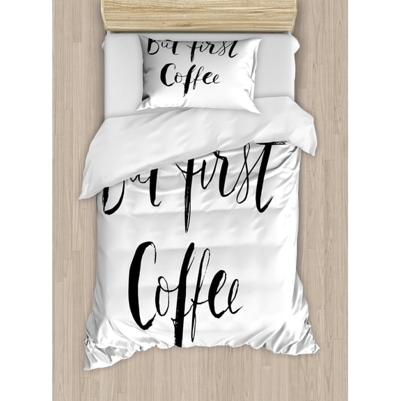 But First Coffee Duvet Cover Set Twin Size, Brush Written Grunge Style Monochrome Motivational Typography, Decorative 2 Piece Bedding Set with 1 Pillow Sham, Charcoal Grey and White, by Ambesonne