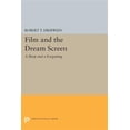 thumbnail image 1 of Pre-Owned Princeton Legacy Library Film and the Dream Screen: A Sleep and a Forgetting, Book 1124, (Paperback), 1 of 1