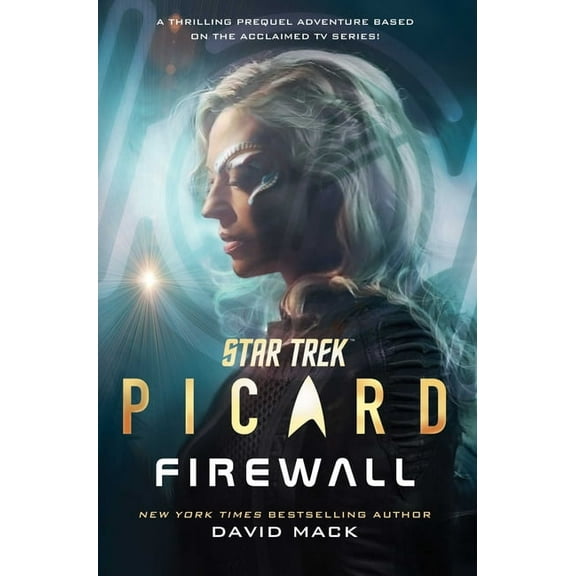 Star Trek: Picard Star Trek: Picard: Firewall, (Hardcover)