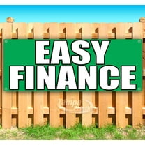 Easy Finance 13 oz Vinyl Banner With Metal Grommets