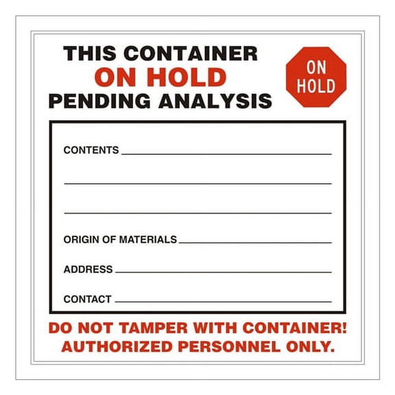 THIS CONTAINER ON HOLD PENDING ANALYSIS 6" x 6" Industrial Labels, Vinyl - Pack of 100