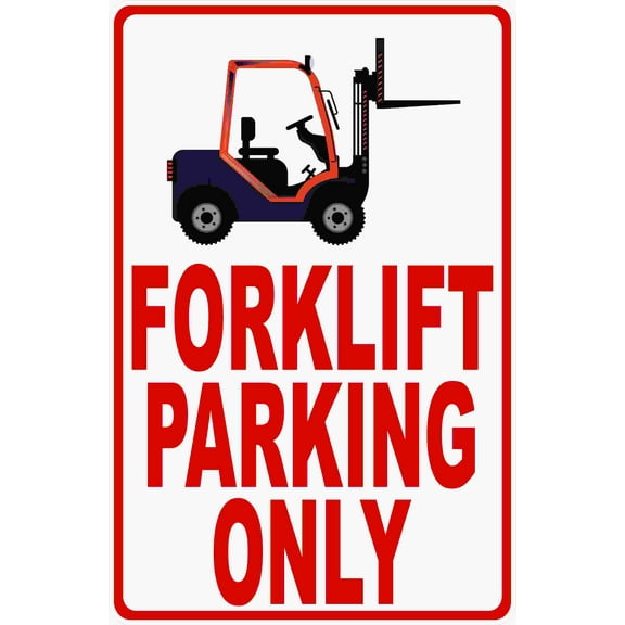 Forklift Parking Only Sign