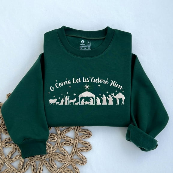Embroidered O Come Let Us Adore Him Sweatshirt, Nativity Xmas Shirt, Christian Christmas Sweatshirt, Religious Christmas Gift, Faith Sweater