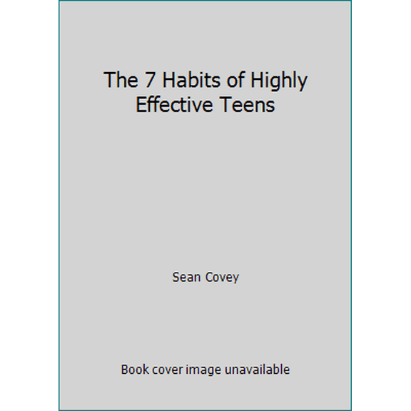 Pre-Owned The 7 Habits of Highly Effective Teens (Hardcover) 1501111973 9781501111976