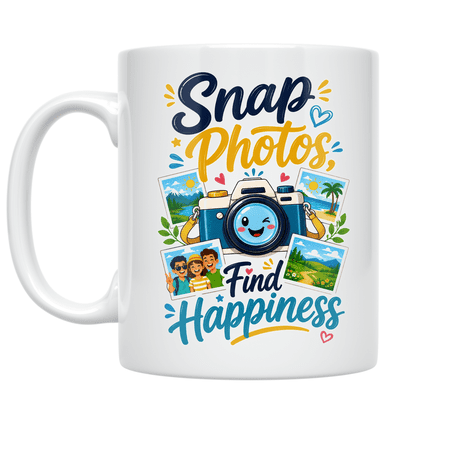 Snap Photos, Find Happiness - Travel Photography Enthusiast - 11 oz Ceramic Coffee Mug
