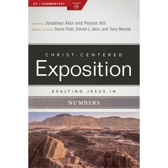 Christ-Centered Exposition Commentary Exalting Jesus in Numbers, (Paperback)