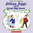 thumbnail image 1 of Pre-Owned Jillian Jiggs and the Great Big Snow (Paperback) 0439952158 9780439952156, 1 of 1